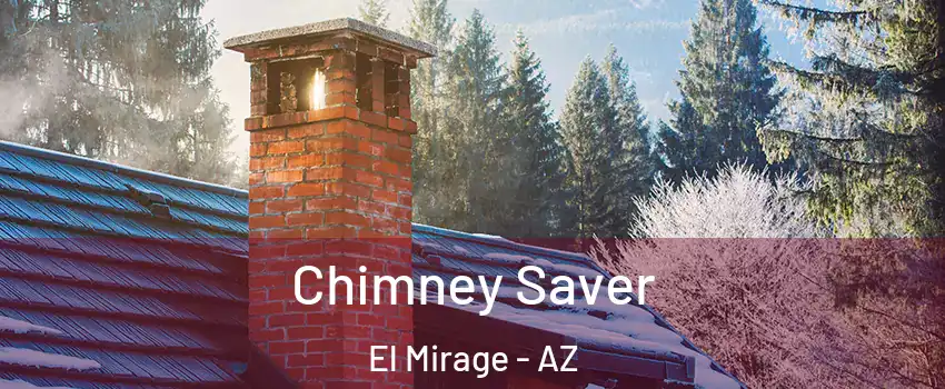  Chimney Saver El Mirage - AZ