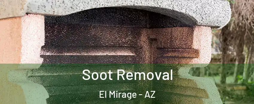  Soot Removal El Mirage - AZ
